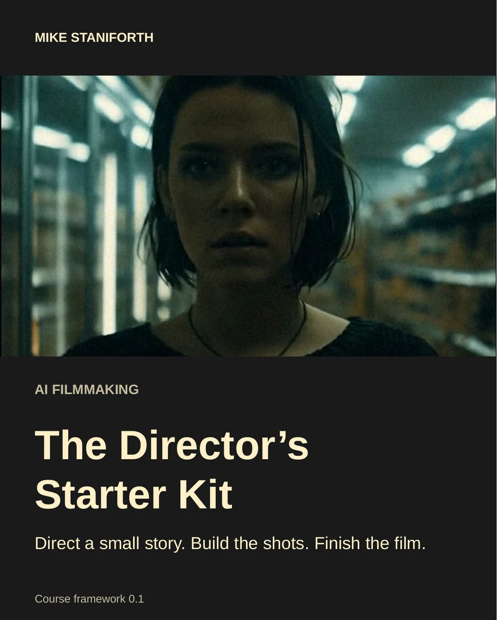 Actual cover of The Director’s Starter Kit visual AI filmmaking guide