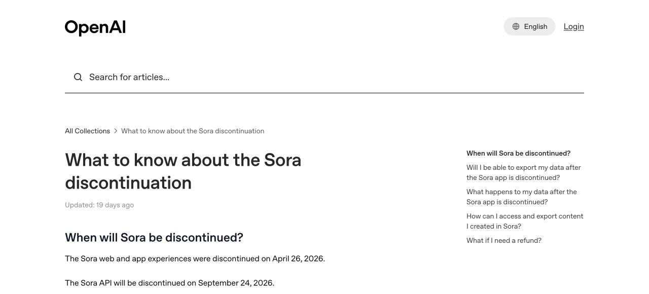 OpenAI Help Center notice listing the Sora web app closure and API discontinuation dates